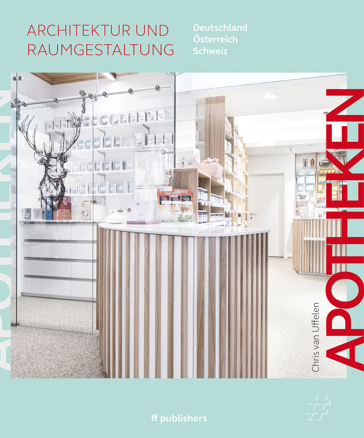 Cover-Apotheken_web Architektur und Raumgestaltung Buch Cover